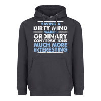 Smoke having a dirty mind makes ordinary conversations much more interesting Heavyweight Hoodie - linhVisuals