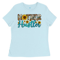 Baby Blue mother hustler Ladies Tee - OliviaCreatesArt