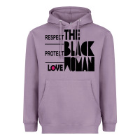 Lavender respect protect love the black woman Heavyweight Hoodie - linhVisuals