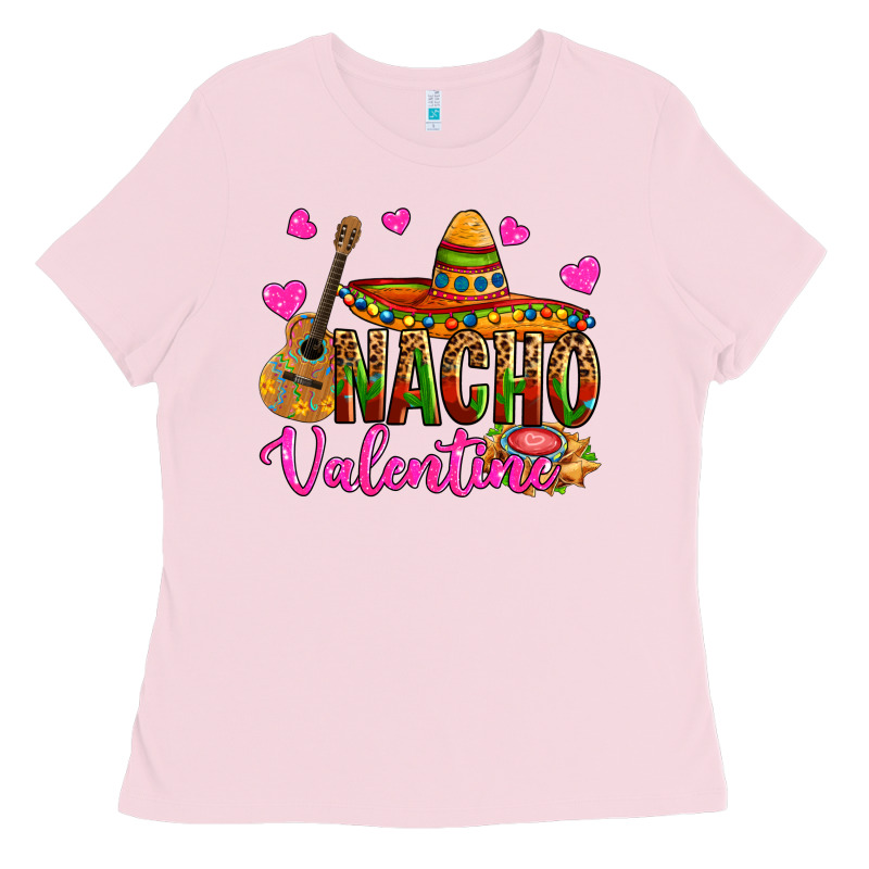 Nacho Valentine Ladies Tee by OliviaCreatesArt | Teevron