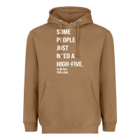 Toasted Coconut some people need a high five Heavyweight Hoodie - linhVisuals
