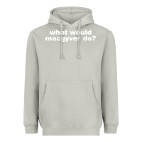 Moon Dust what would macgyver do Heavyweight Hoodie - linhVisuals