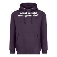 Plum what would macgyver do Heavyweight Hoodie - linhVisuals