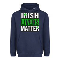 Navy irish livers matter   funny st patricks day irish drinking t shirts te Heavyweight Hoodie - linhVisuals