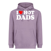 Lavender i love hot dads shirt i heart Heavyweight Hoodie - linhVisuals