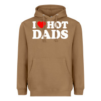 Toasted Coconut i love hot dads shirt i heart Heavyweight Hoodie - linhVisuals