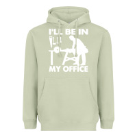 Matcha i'll be in my office carpenter woodworking Heavyweight Hoodie - linhVisuals