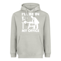 Moon Dust i'll be in my office carpenter woodworking Heavyweight Hoodie - linhVisuals