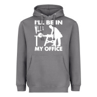Storm i'll be in my office carpenter woodworking Heavyweight Hoodie - linhVisuals