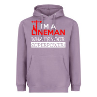 Lavender im a lineman whats your superpower Heavyweight Hoodie - linhVisuals