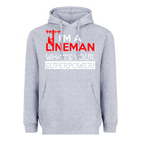 Heather Grey im a lineman whats your superpower Heavyweight Hoodie - linhVisuals