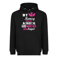 Black my mommy was amazing god made her an angel Heavyweight Hoodie - linhVisuals