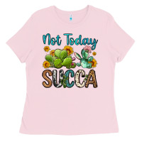 Bubblegum Pink not today succa Ladies Tee - OliviaCreatesArt