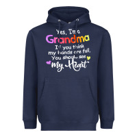 Navy grandma t  shirt yes i'm grandma if you think my hands are full t  shi Heavyweight Hoodie - linhVisuals