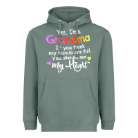 Sage grandma t  shirt yes i'm grandma if you think my hands are full t  shi Heavyweight Hoodie - linhVisuals
