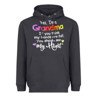 Smoke grandma t  shirt yes i'm grandma if you think my hands are full t  shi Heavyweight Hoodie - linhVisuals