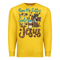 Lemon give me coffee with a side of jesus Premium Sweatshirt - JahusDesignShop