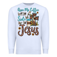 White give me coffee with a side of jesus Premium Sweatshirt - JahusDesignShop