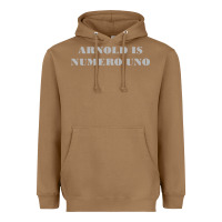 Toasted Coconut arnold is numero uno Heavyweight Hoodie - linhVisuals