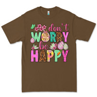 Cacao Don't worry be happy Easter Day Premium Tee - HowdyJamesFarm