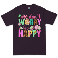 Plum Don't worry be happy Easter Day Premium Tee - HowdyJamesFarm