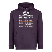 Tech Support Hourly Rate T Shirt Heavyweight Hoodie | Teevron
