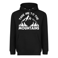 Black take me to the mountains nature lover Heavyweight Hoodie - linhVisuals