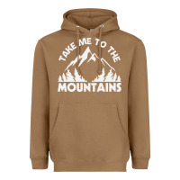 Toasted Coconut take me to the mountains nature lover Heavyweight Hoodie - linhVisuals