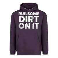 Plum vintage funny shirts for men, rub some dirt on it long sleeve t shirt Heavyweight Hoodie - linhVisuals