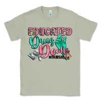 Matcha educated drug dealer nurse life Classic Tee - CowGirlArtShop