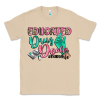 Mushroom educated drug dealer nurse life Classic Tee - CowGirlArtShop