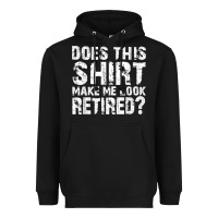 Retirement Gifts For Men Funny Retirement Shirt For Party Heavyweight Hoodie | Teevron