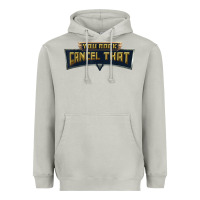 Moon Dust you rock cancel that shirt   funny tee Heavyweight Hoodie - linhVisuals