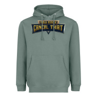 Sage you rock cancel that shirt   funny tee Heavyweight Hoodie - linhVisuals
