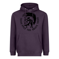 Plum diesel only the brave Heavyweight Hoodie - linhVisuals