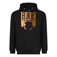 Black black history month bae black and educated melanin women t shirt Heavyweight Hoodie - linhVisuals