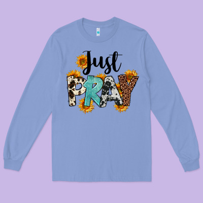 Just Pray Long Sleeve Tee Designed By Fadigitalartstudio