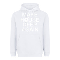 White make house deep again house music turntable t shirt Heavyweight Hoodie - linhVisuals