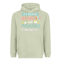 Matcha if it involves books and pajamas book lover gift tee t shirt Heavyweight Hoodie - linhVisuals