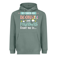 Sage if it involves books and pajamas book lover gift tee t shirt Heavyweight Hoodie - linhVisuals