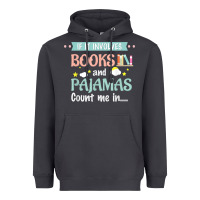 Smoke if it involves books and pajamas book lover gift tee t shirt Heavyweight Hoodie - linhVisuals