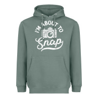 Sage i'm about to snap photography photographer camera men women t shirt Heavyweight Hoodie - linhVisuals