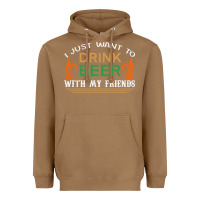 Toasted Coconut i just want to drink with my friends Heavyweight Hoodie - linhVisuals
