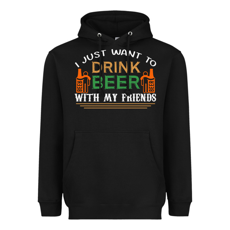 I Just Want To Drink With My Friends Heavyweight Hoodie by linhVisuals | Teevron
