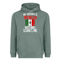Sage my husband is mexican nothing scares me funny husband zip hoodie Heavyweight Hoodie - linhVisuals