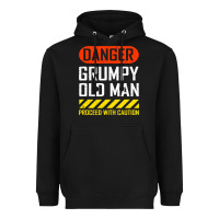 Black funny danger grumpy old man sarcastic saying, retirement t shirt Heavyweight Hoodie - linhVisuals
