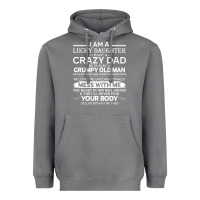 Storm i am a lucky daughter i have a crazy dad grumpy old man t shirt Heavyweight Hoodie - linhVisuals