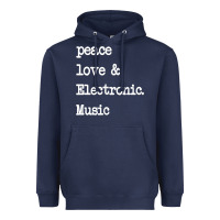 Peace Love & Electronic Music  Edm Techno T Shirt Heavyweight Hoodie | Teevron