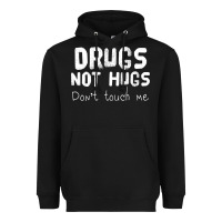 Black drugs not hugs Heavyweight Hoodie - linhVisuals