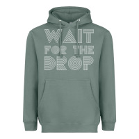 Sage retro edm wait for the drop house dj trance wash t shirt Heavyweight Hoodie - linhVisuals
